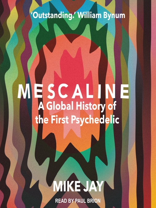 Title details for Mescaline by Mike Jay - Available